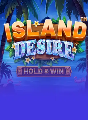 Island Desire - Hold & Win