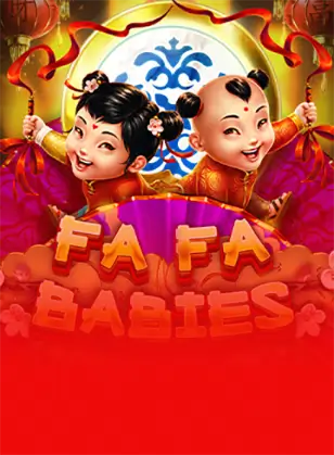 Fa Fa Babies